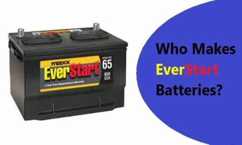 Who Makes Everlast Batteries